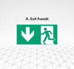 Skylt Exit framåt Åtta.45 Tryckeri