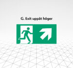 Skylt Exit uppåt höger Åtta.45 Tryckeri