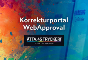 Åtta.45 Tryckeri Korrekturportal WebApproval