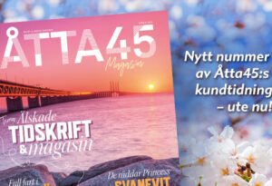 Åtta45 Magasin Våren 2022 Tryckeri Print Media anpassad